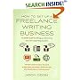 How to Set Up a Freelance Writing Business: An Insider Guide to Setting Up and Running Your Own Copywriting Business