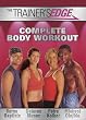 The Trainer's Edge Complete Body Workout