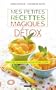 Mes petites recettes magiques d�tox