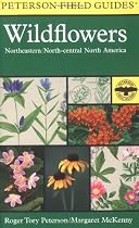 A Field Guide to Wildflowers: Northeastern and North-central North America