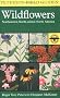 Field Guide to Wildflowers of Northeastern and North-central North America (Peterson Field Guides)