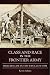 Search : Class and Race in the Frontier Army: Military Life in the West, 1870-1890
