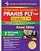 PRAXIS II: PLT Grades 5-9 (REA) - The Best Test Prep for the PLT Exam (Test Preps)