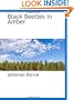 Black Beetles in Amber