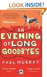 An Evening of Long Goodbyes