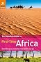 The Rough Guide to First-Time Africa