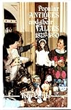 Popular antiques and their values, 1875-1950