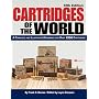 Cartridges of the World: A Complete and Illustrated Reference for Over 1500 Cartridges
