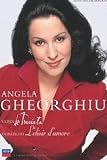 The Art of Angela Gheorghiu / La Traviata and LElisir dAmore