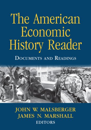 The American Economic History Reader: Documents and Readings