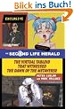 The Second Life Herald: The Virtual Tabloid That Witnessed the Dawn of the Metaverse