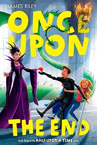 Once Upon the End (Half Upon a Time) by Riley, James (2014) Paperback