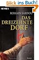 Das dreizehnte Dorf: Roman