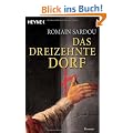 Das dreizehnte Dorf: Roman