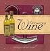 Discovering Wine with Other and Corkscrew and Wine Stopper (Lifestyle Box Sets)