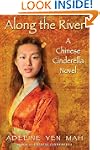 Along the River: A Chinese Cinderella...