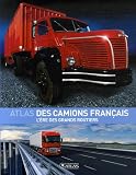 Atlas des camions français : L'ère des grands routiers Image du produit