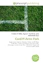 Cardiff Arms Park: Rugby union, Stadium, Bleacher, Cricket, Cardiff Blues, Cardiff RFC, Cardiff City Stadium, First-class cricket, Glamorgan County Cricket ... 1958 British Empire and Commonwealth Games
