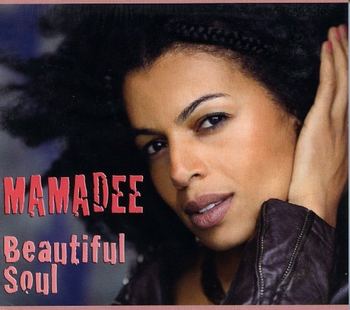Mamadee-Beautiful Soul-CD-FLAC-2012-WRE Download