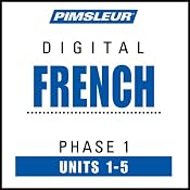 French Phase 1, Unit 01-05: Learn to Speak and Understand French with Pimsleur Language Programs | [Pimsleur]