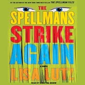 The Spellmans Strike Again: A Novel | [Lisa Lutz]
