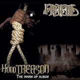 Hood Treason ~ Nyoil
