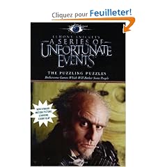 A Series of Unfortunate Events: The Puzzling Puzzles: Bothersome Games Which Will Bother Some People