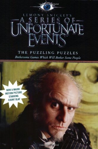 Cover image : A Series of Unfortunate Events: The Puzzling Puzzles: Bothersome Games Which Will Bother Some People