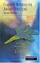 Composite Materials for Aircraft Structures (Aiaa Education Series)