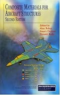 Composite Materials for Aircraft Structures (Aiaa Education Series)