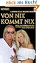 Von nix kommt nix: Voll auf Erfolgskurs mit den Geissens
