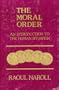 The Moral Order: An Introduction to the Human Situation