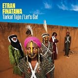 Tarkat Tajje/Let's Go!