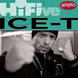 Rhino Hi-Five: Ice-T [Explicit]