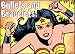 Wonder Woman ~ Wonder Women Bullets & Bracelets Magnet ~2 1/2in. X 3 1/2in.