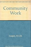 Community work : common ground explored in an experimental course
