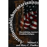 Antidisestablishmentarianism ~ Michael Findley