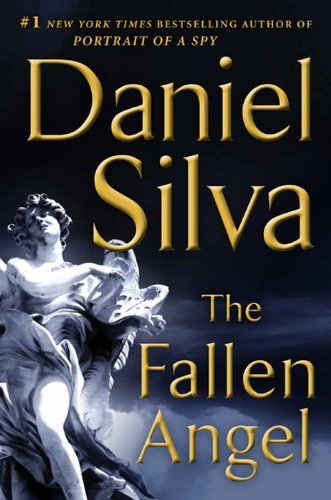 The Fallen Angel: A Novel (Gabriel Allon) Book Image