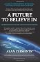 A Future to Believe In: A Guide to Empowerment, Revolution, and the Universal Right to Be Free