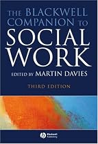 The Blackwell Companion to Social Work (Blackwell Companions)