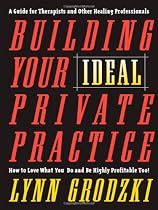 Building Your Ideal Private Practice