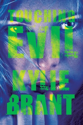 Touching Evil (Circle of Evil)