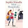 Mini Shopaholic: Roman von Sophie Kinsella