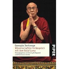 Gewagte Denkwege: Wissenschaftler im Gespr�ch mit dem Dalai Lama