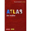 Atlas des mafias