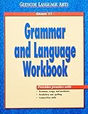 Glencoe Language Arts Grammar and Language Workbook Grade 11