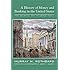 History of Money and Banking in the United States: The Colonial Era to World War II