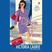 Doom with a View: Psychic Eye Mysteries, Book 7 | [Victoria Laurie]