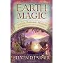 Earth Magic: Ancient Shamanic Wisdom for Healing Y&hellip by Steven D. Farmer