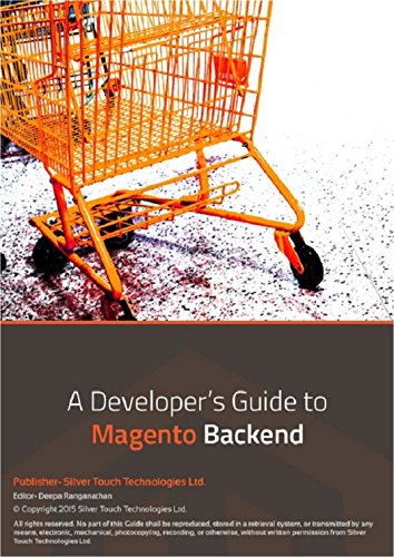 A Developer`s Guide to Magento Backend